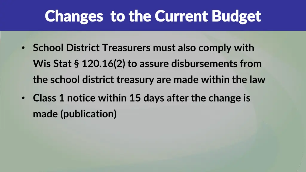 changes to the current budget changes 1