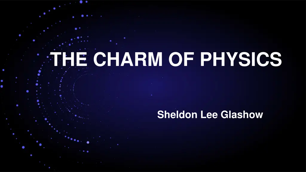 the charm of physics