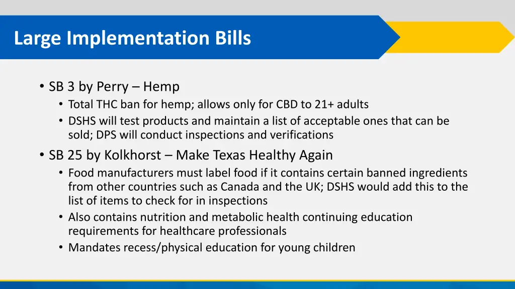 large implementation bills