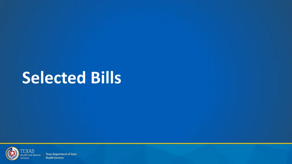 selected bills
