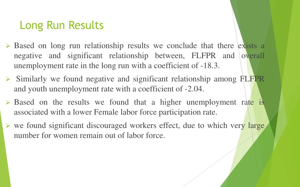 long run results