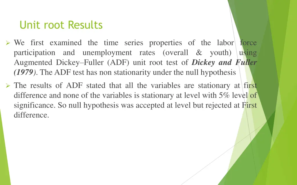 unit root results