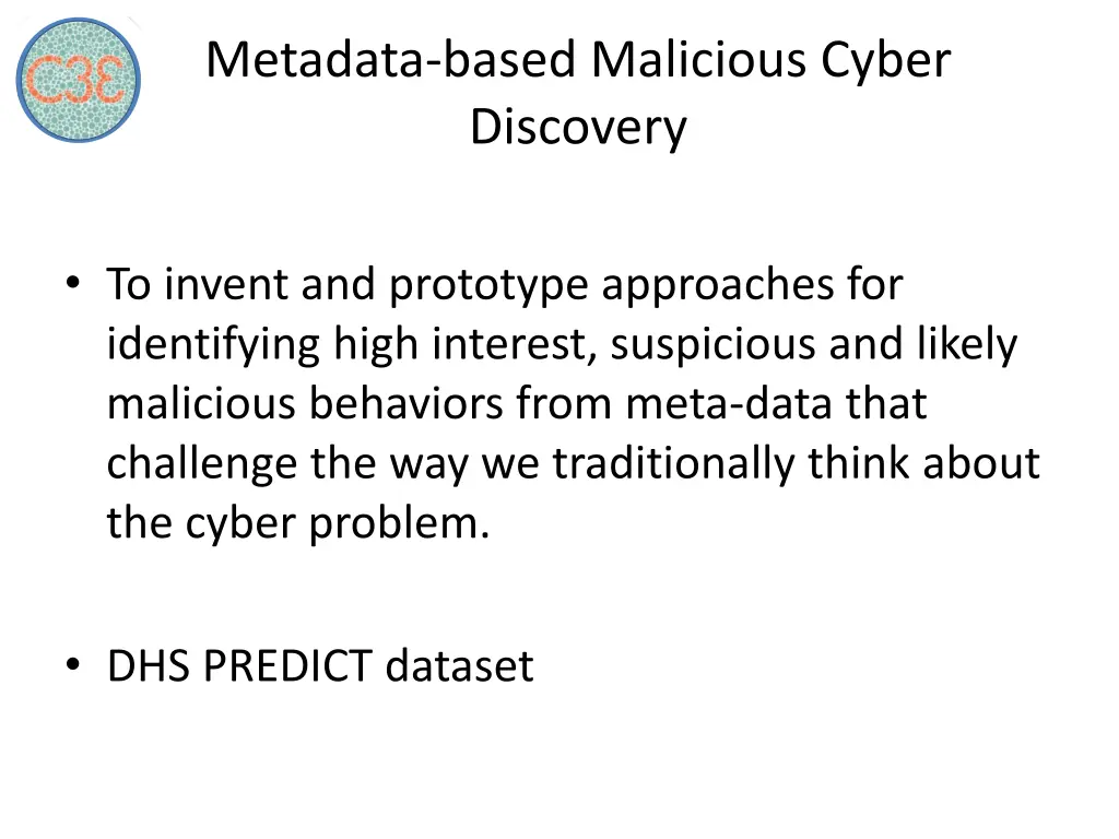 metadata based malicious cyber discovery