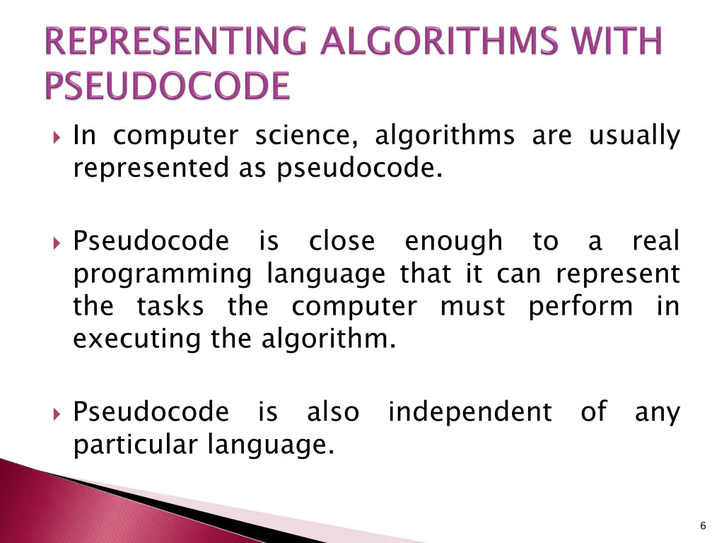 in computer science algorithms are usually