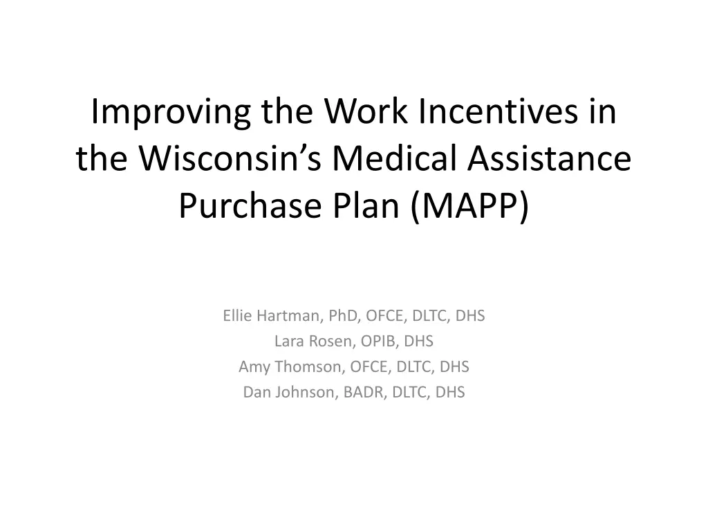 improving the work incentives in the wisconsin