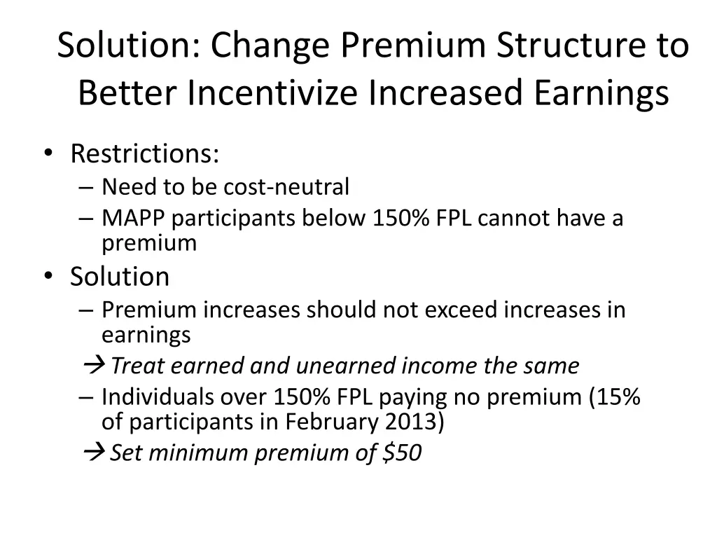 solution change premium structure to better