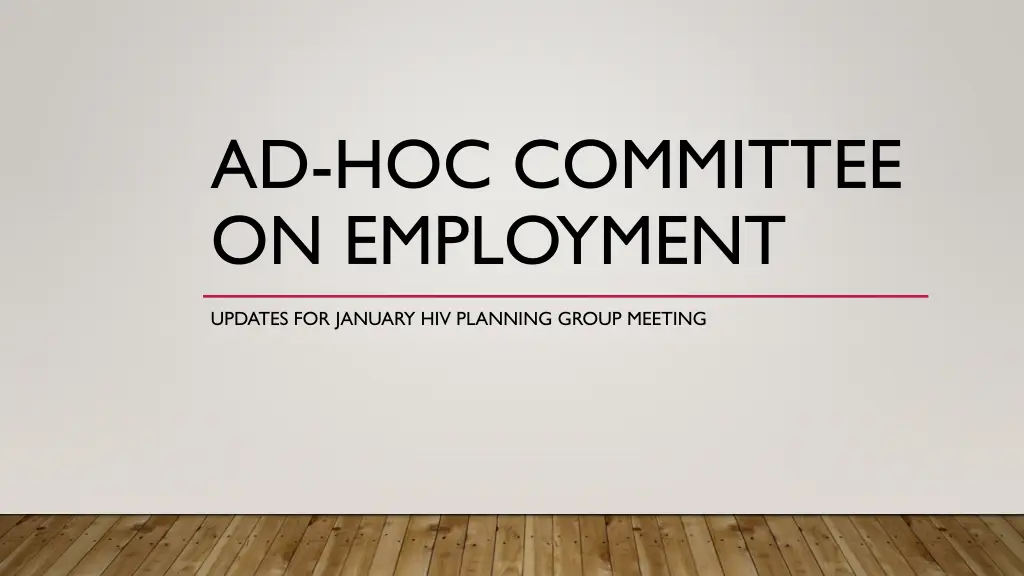 ad hoc committee on employment