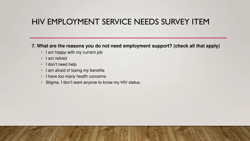 hiv employment service needs survey item