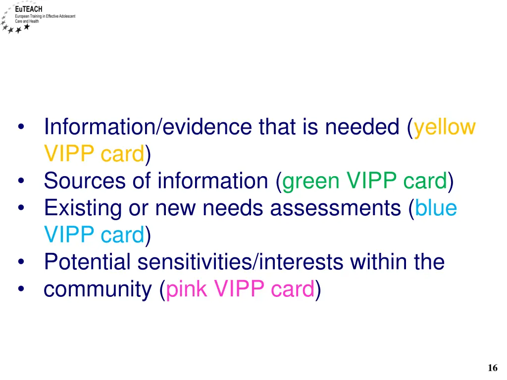 information evidence that is needed yellow vipp