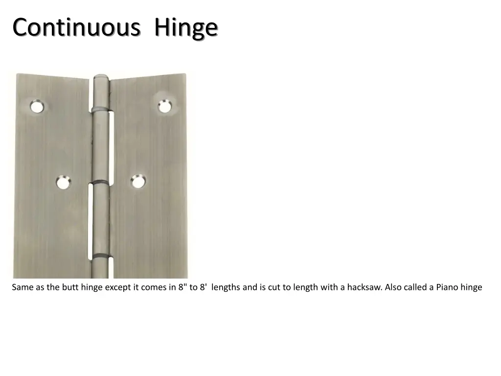 continuous hinge