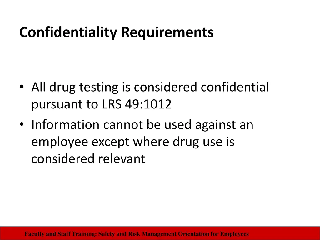 confidentiality requirements