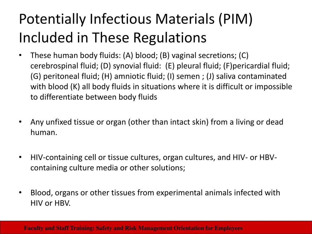 potentially infectious materials pim included