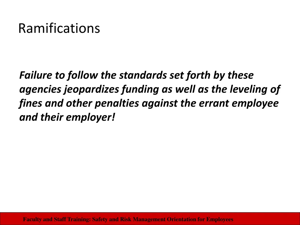 ramifications