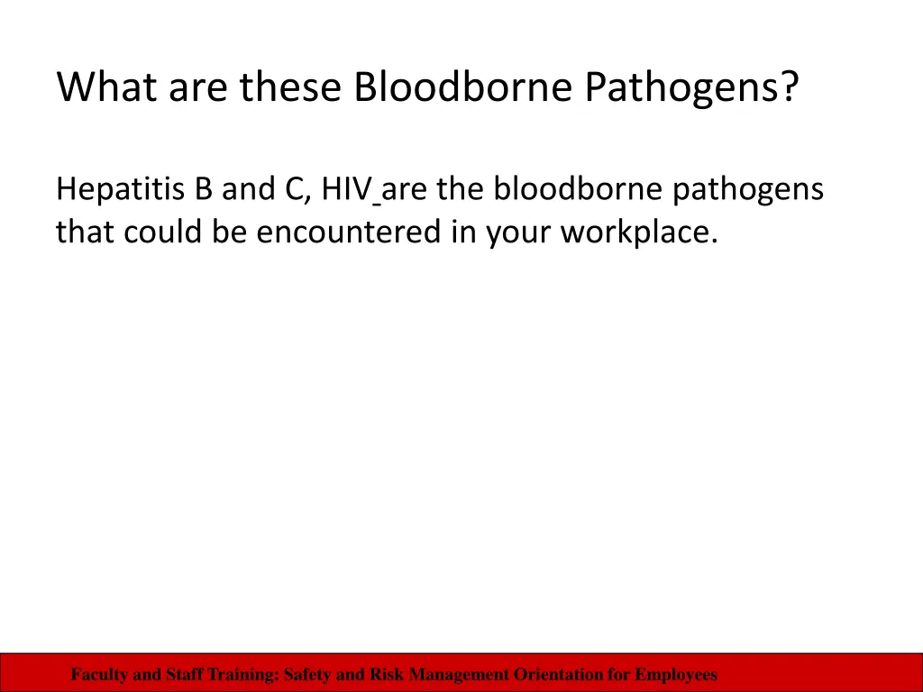 what are these bloodborne pathogens