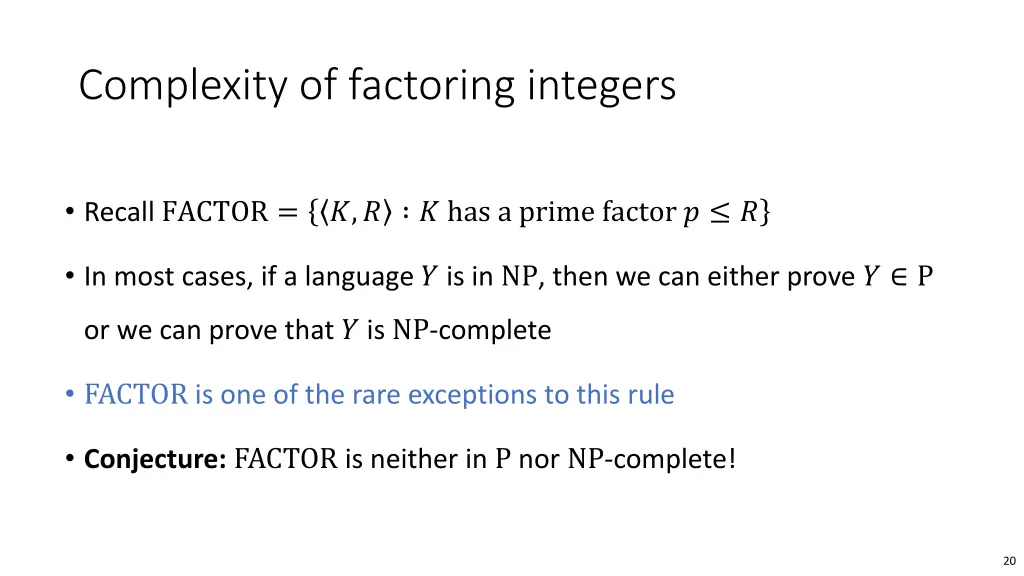complexity of factoring integers