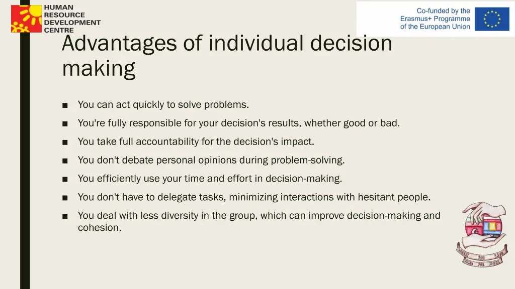 advantages of individual decision making