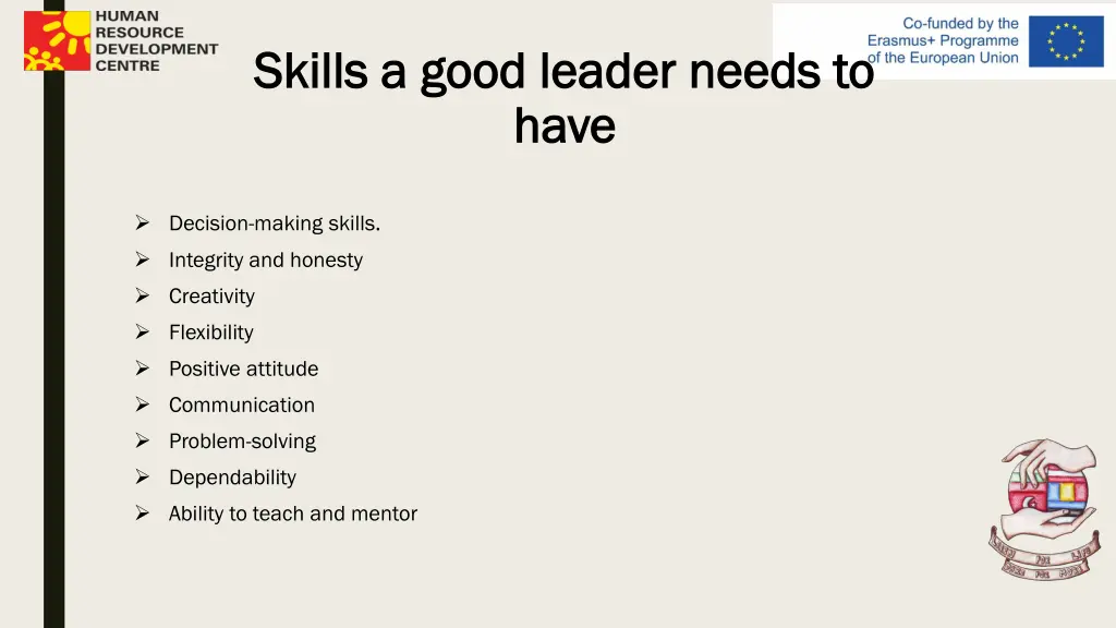 skills a good leader needs to skills a good