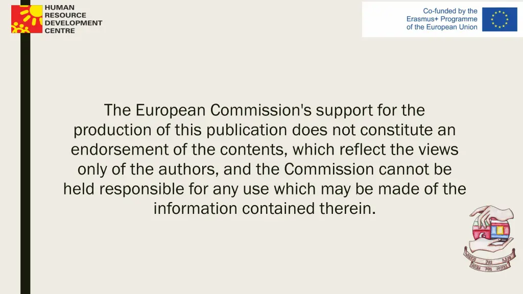 the european commission s support