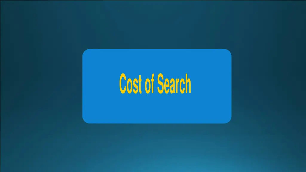 cost of search