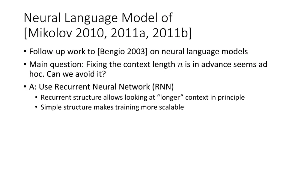 neural language model of mikolov 2010 2011a 2011b