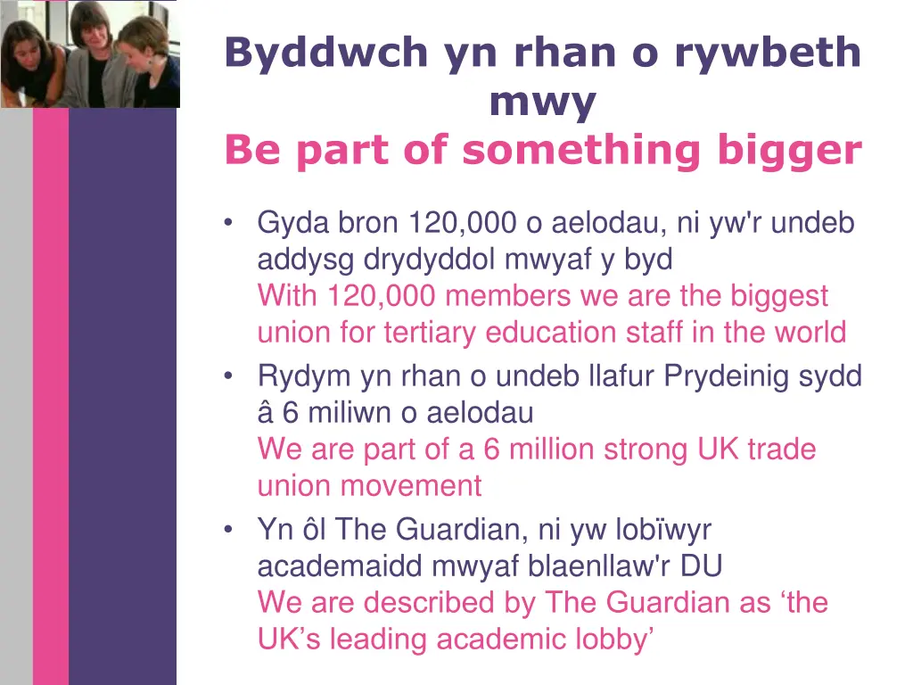 byddwch yn rhan o rywbeth mwy be part