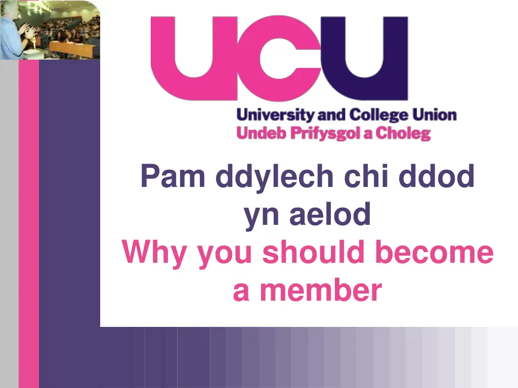pam ddylech chi ddod yn aelod why you should