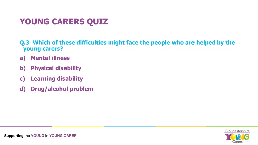 young carers quiz 4