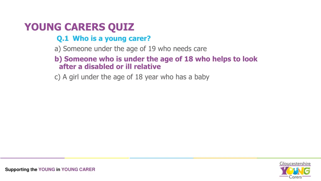young carers quiz q 1 who is a young carer