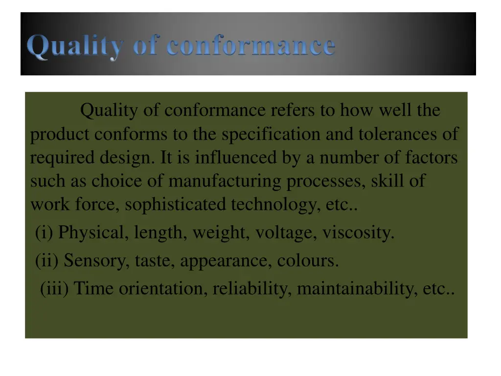 quality of conformance