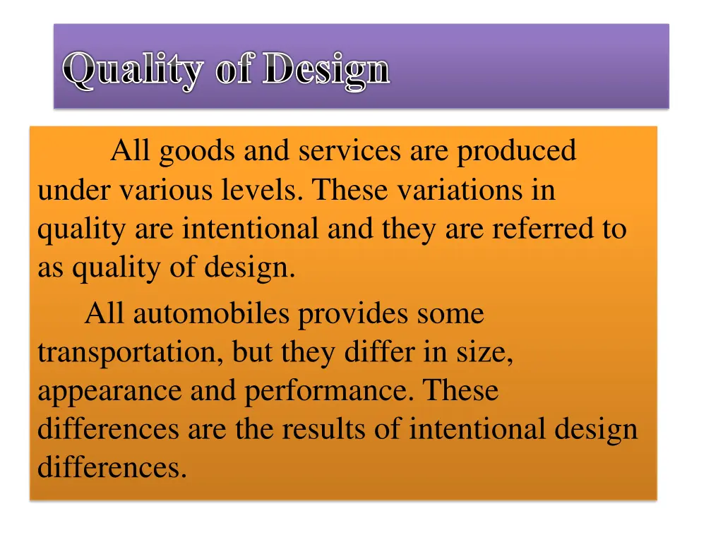 quality of design