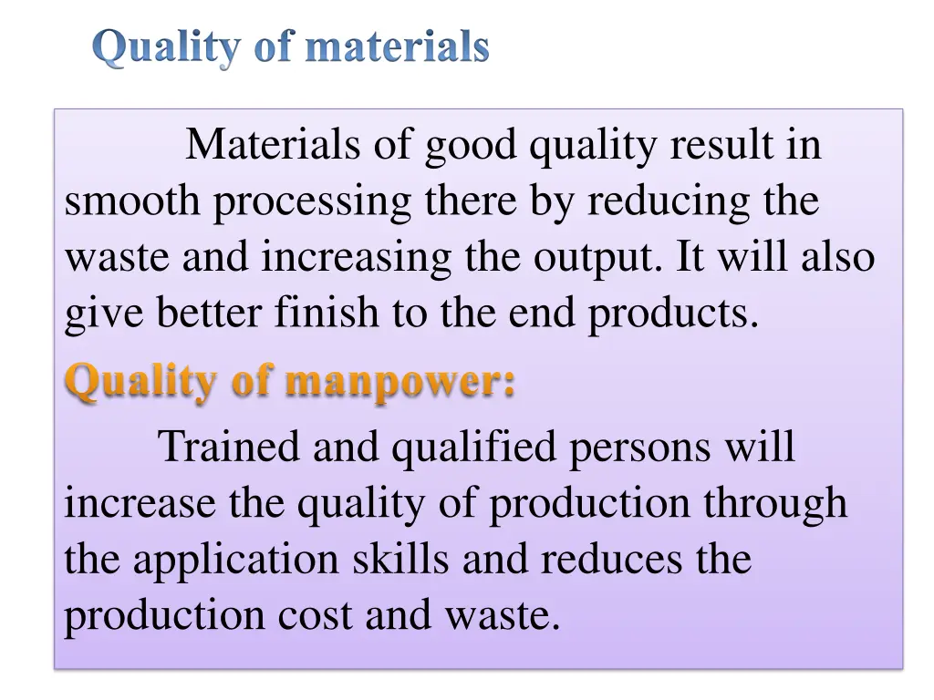 quality of materials