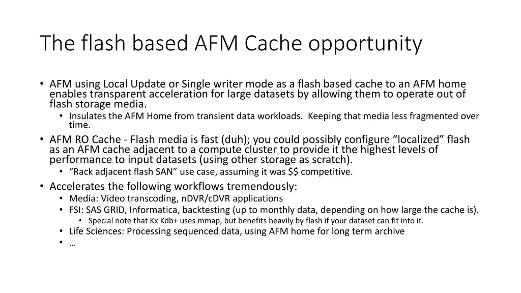the flash based afm cache opportunity