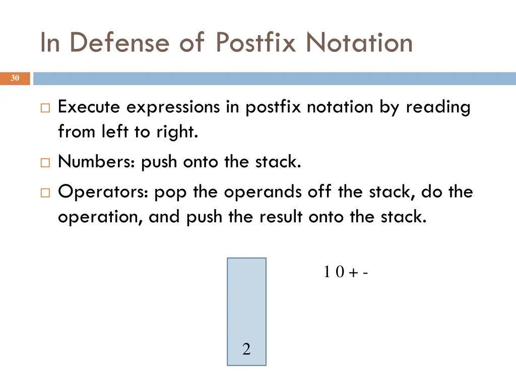 in defense of postfix notation 3