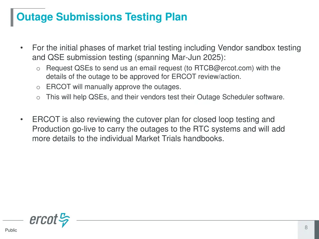 outage submissions testing plan