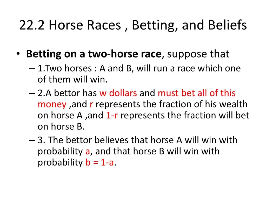 22 2 horse races betting and beliefs