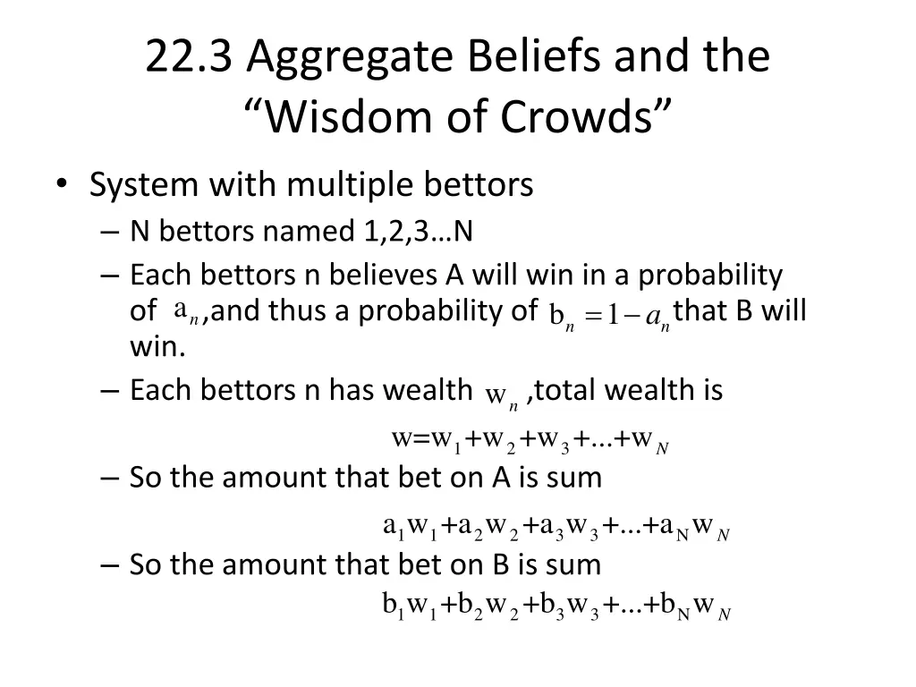 22 3 aggregate beliefs and the wisdom of crowds
