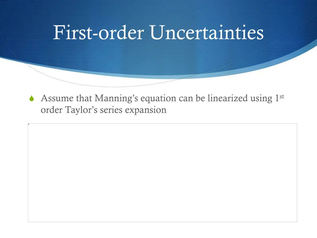 first order uncertainties