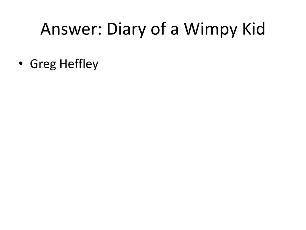 answer diary of a wimpy kid