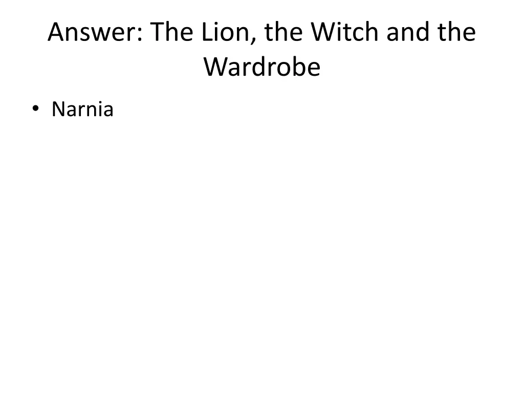 answer the lion the witch and the wardrobe