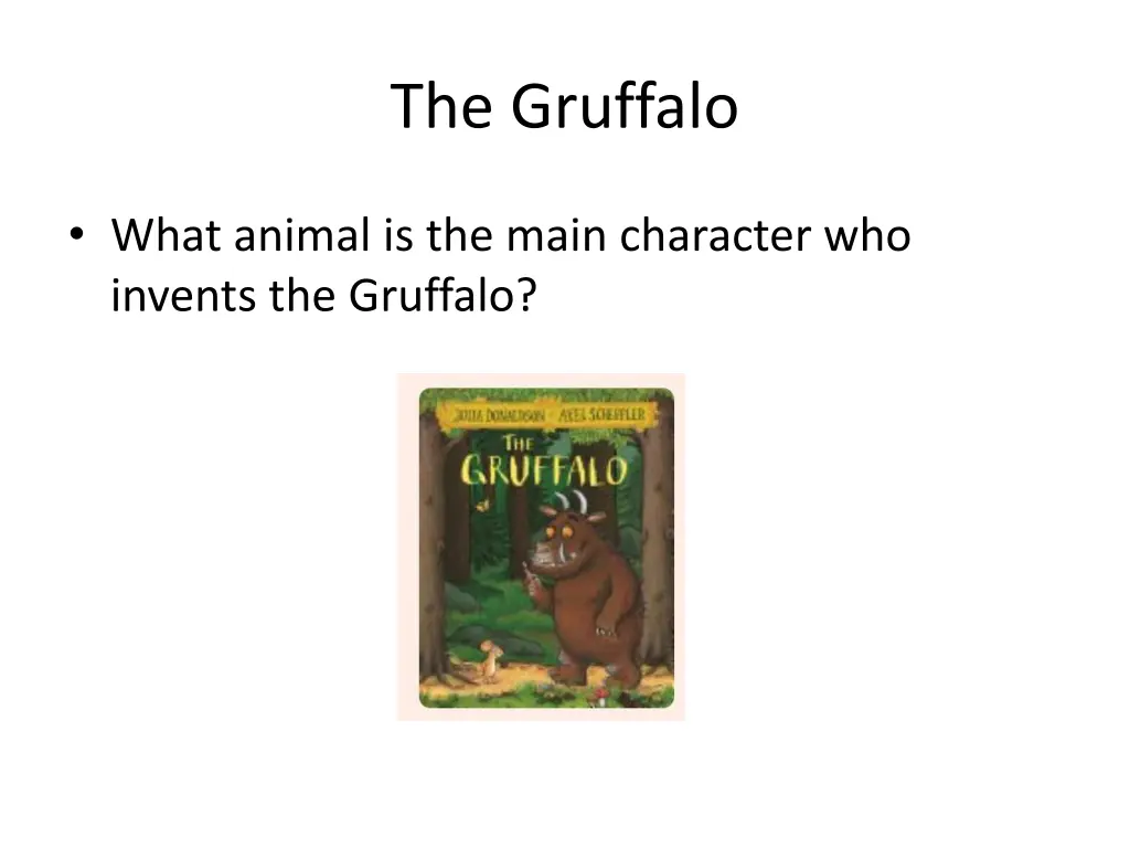 the gruffalo