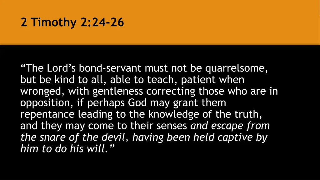 2 timothy 2 24 26