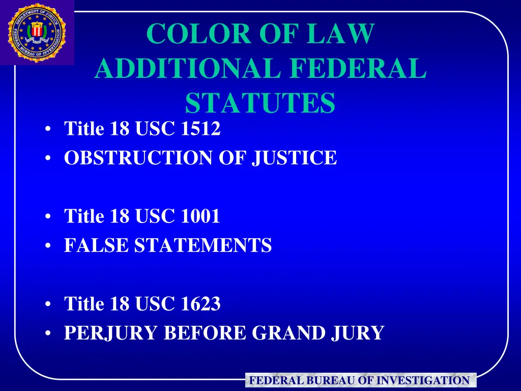 color of law additional federal statutes title