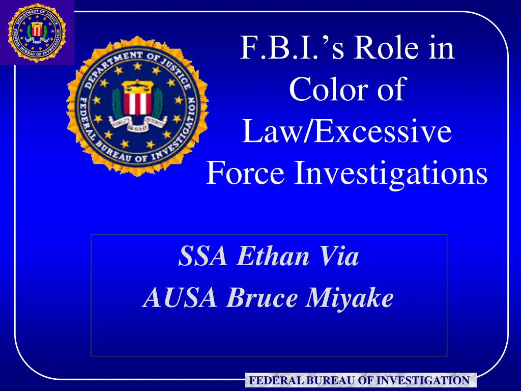 f b i s role in color of law excessive force