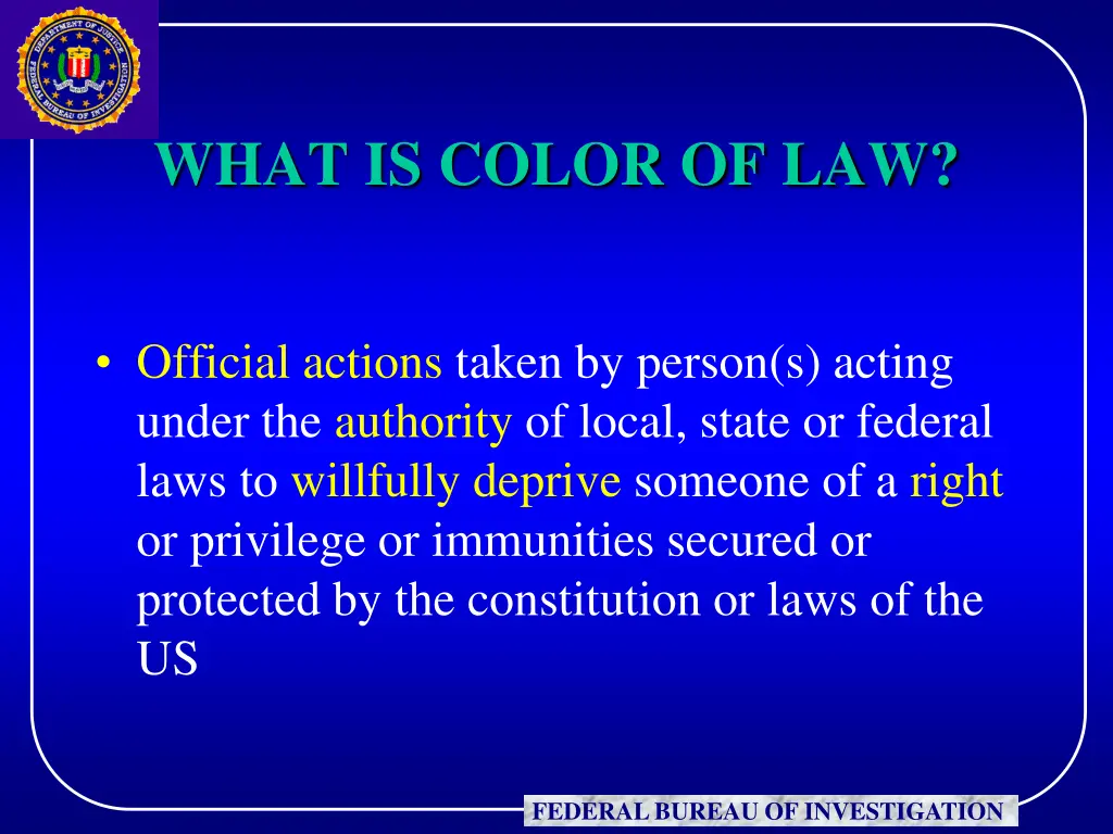 what is color of law