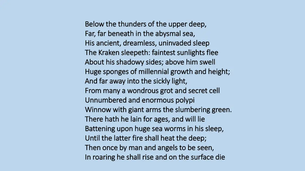 below the thunders of the upper deep below