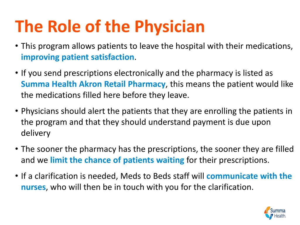 the role of the physician this program allows