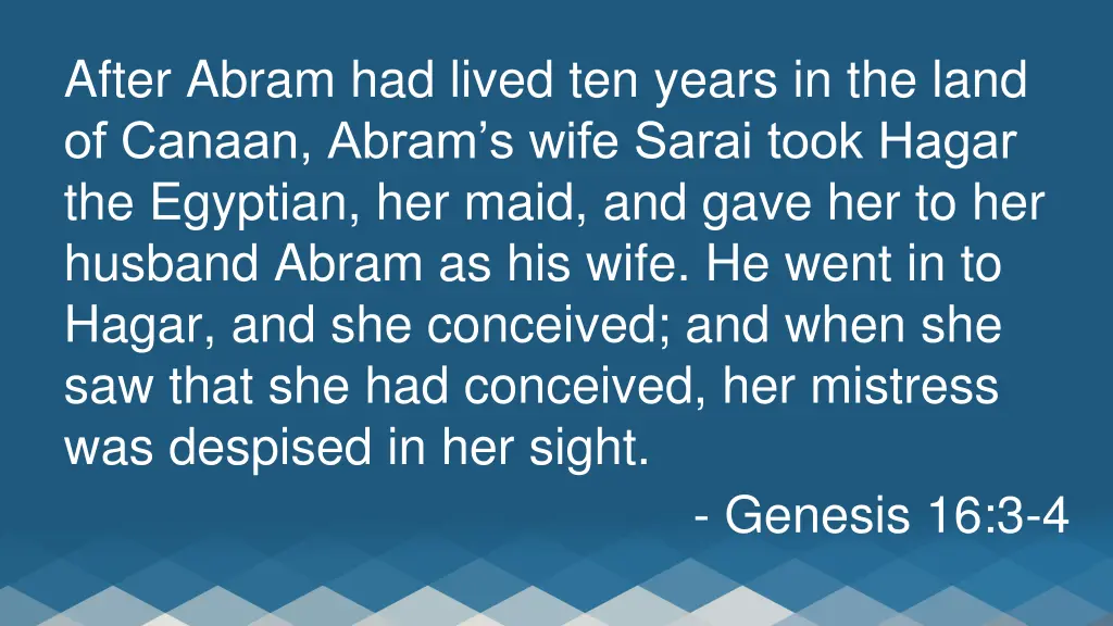 after abram had lived ten years in the land