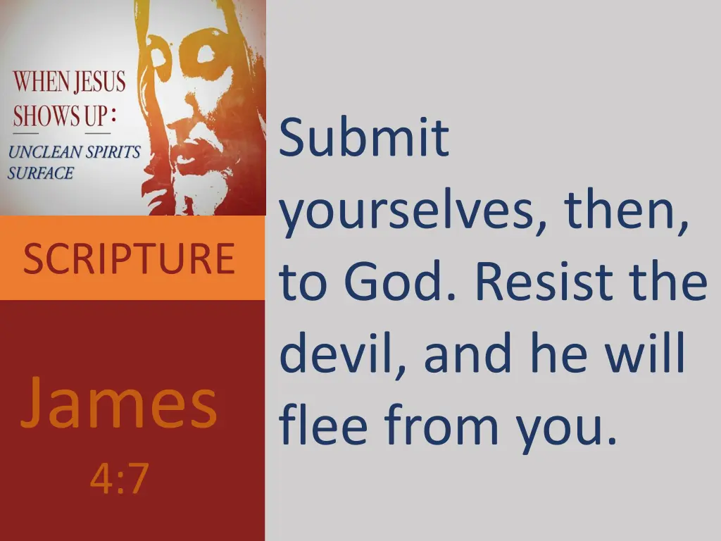 submit yourselves then to god resist the devil