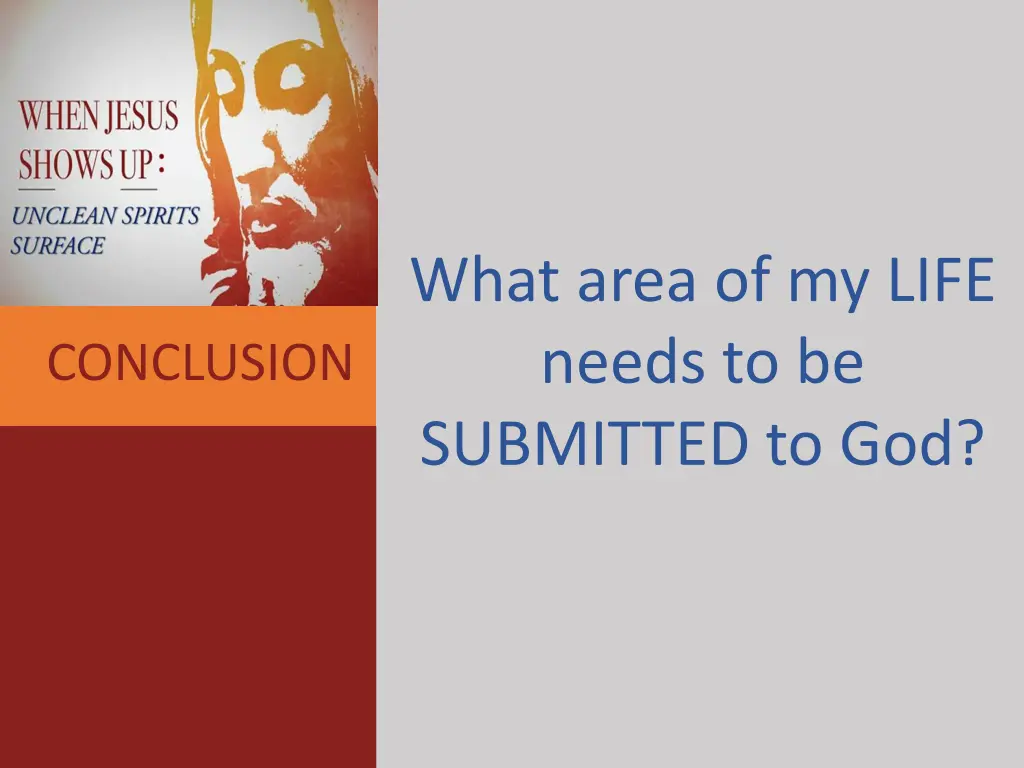 what area of my life needs to be submitted to god