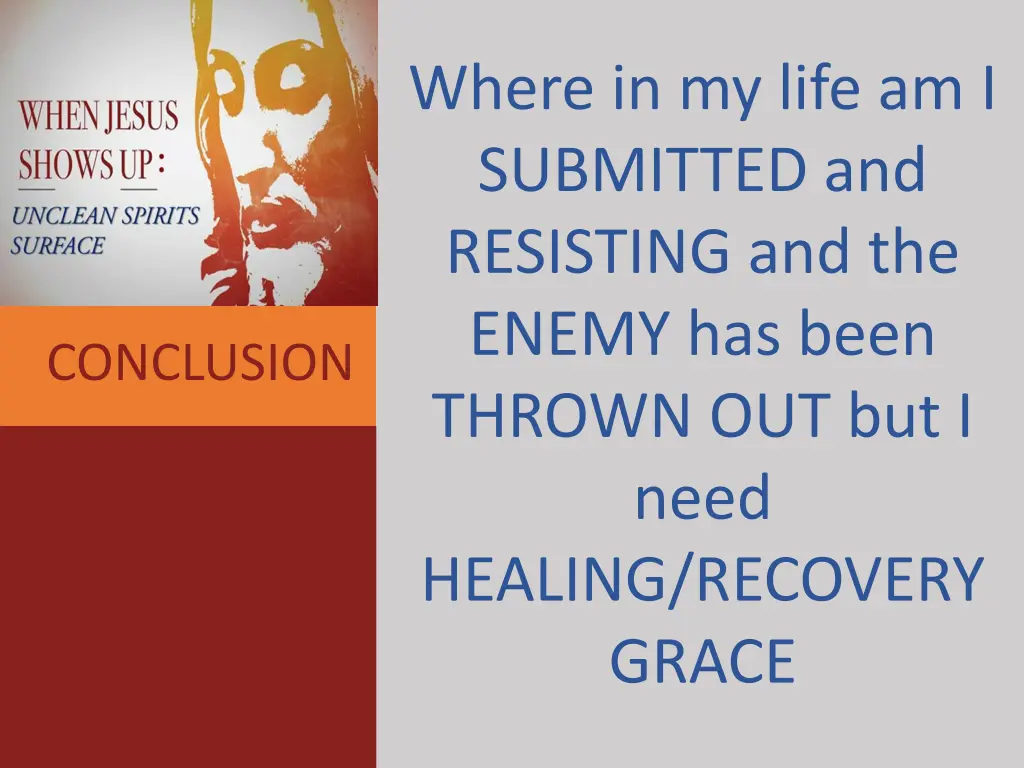 where in my life am i submitted and resisting